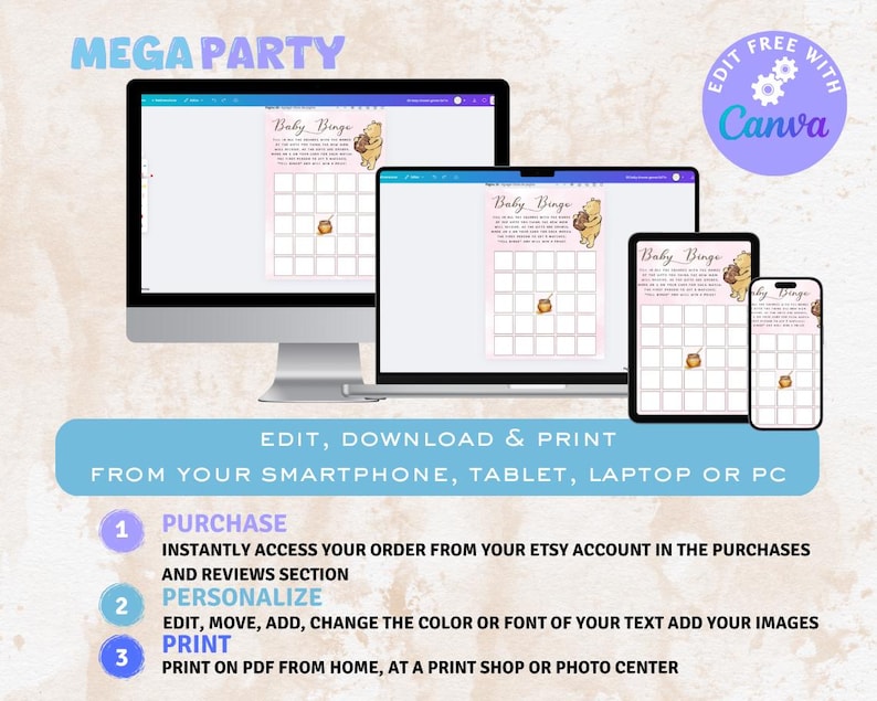 May include: A digital image showing a printable baby bingo game with a Winnie the Pooh theme. The image shows the game on a computer screen, tablet, and phone. The text on the image says "Mega Party" and "Edit, Download & Print from your smartphone, tablet, laptop or PC".