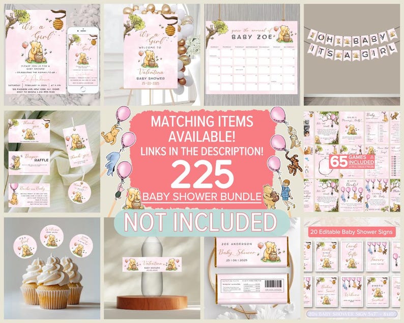 May include: A Winnie the Pooh themed baby shower bundle with pink and white decorations. The bundle includes invitations, favor tags, cupcake toppers, a welcome sign, a calendar, a banner, games, and editable signs. The text "225 Baby Shower Bundle" is displayed in a pink circle.