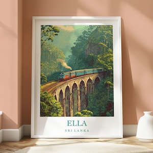 Ella Location Poster - Travel Wall Art - Travel Home Decor - Location Print - Ella Travel Print - Ella Nine Arches Bridge - Sri Lanka Art