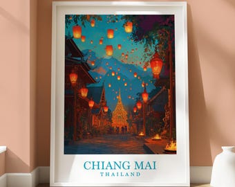 Chiang Mai Location Poster - Chiang Mai Travel Print - Travel Home Decor - Location Art - Travel Decor - Chiang Mai Lantern Thailand Poster