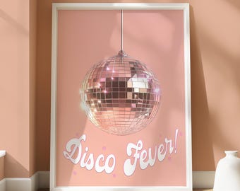 Disco Fever Poster - Disco Ball Artwork - Groovy Print - Fun and Funky Decor - Vintage Disco Poster - Shiny Wall Art - Nostalgic Poster