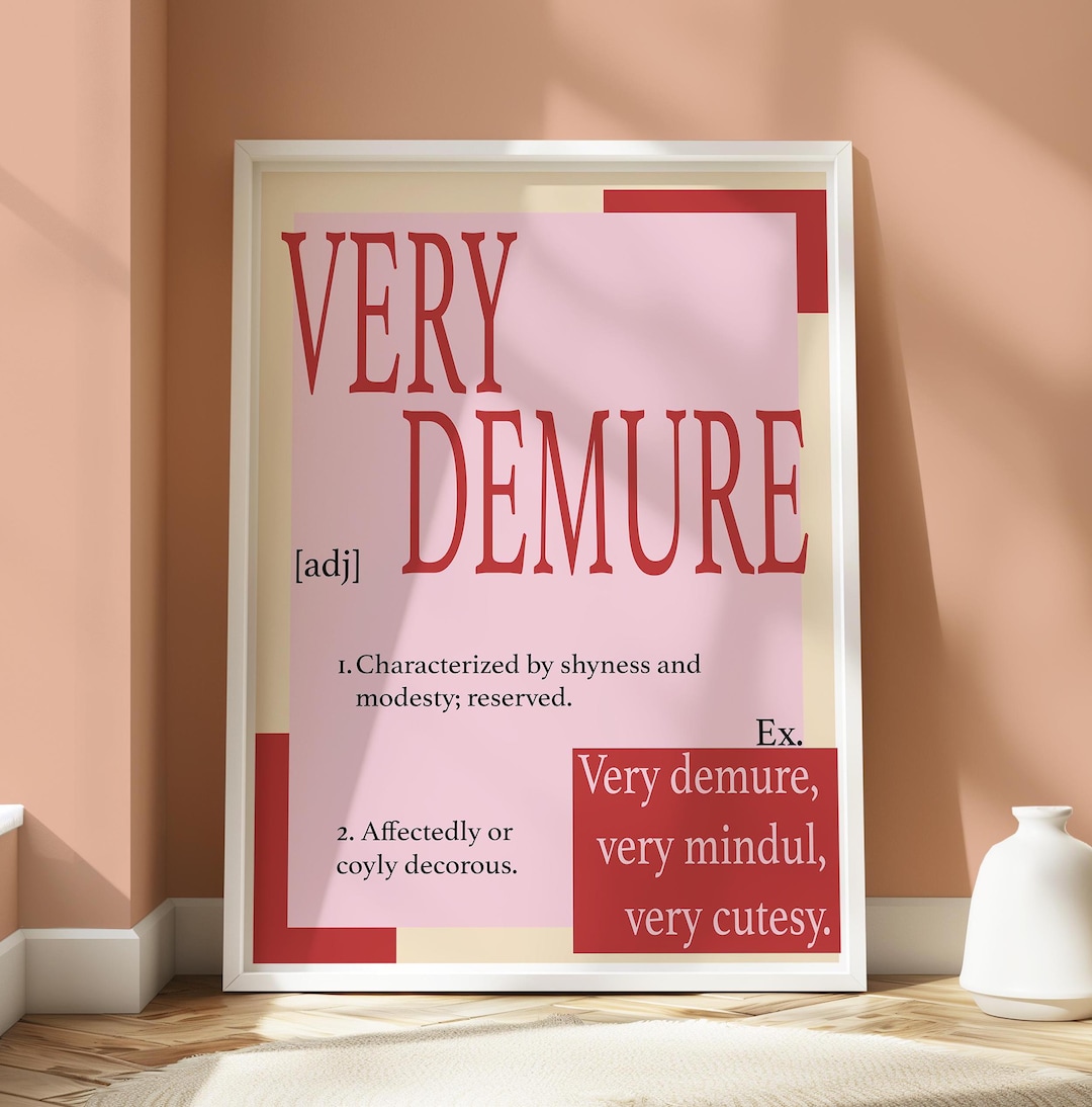 Demure Definition Poster Very Demure Comedic Definition Poster Fun