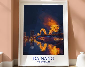 Da Nang Dragon Bridge Poster: Vietnam Travel Wall Art