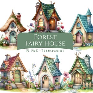 Forest Fairy House Clipart Bundle 15 PNG High Quality Watercolor Fairy Fantasy Cottage Digital Download Magical Fairy Printables Stickers