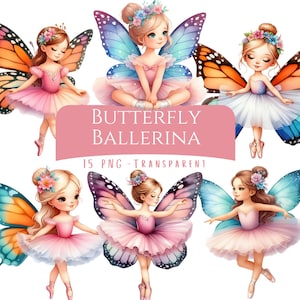 Butterfly Ballerina Clipart Bundle 15 PNG High Quality Watercolor Balet Dancer Digital Download Baby Ballerina Printable Digital Graphics