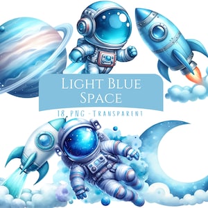 May include: Light blue space-themed digital art featuring an astronaut, rockets, planets, and a crescent moon. The image includes the text "LIGHT BLUE SPACE" and "18 PNG - TRANSPARENT". The artwork has a watercolor style.