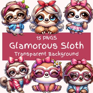 Pacchetto di clipart di bradipi glamour 15 PNG di alta qualità Immagini di arte digitale di bradipi dei cartoni animati Cue Fashion Girly Sloth Pack per l'artigianato Uso commerciale
