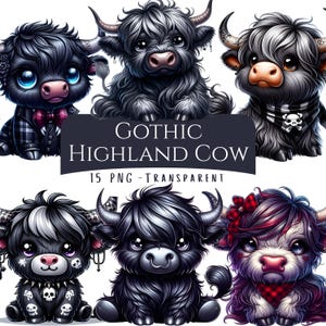 May include: A digital illustration featuring six cartoon Highland cows with a gothic theme. The cows are primarily black with various accessories, including bow ties, skull bandanas, and plaid bows. The image includes the text "Gothic Highland Cow" and "15 PNG - Transparent".