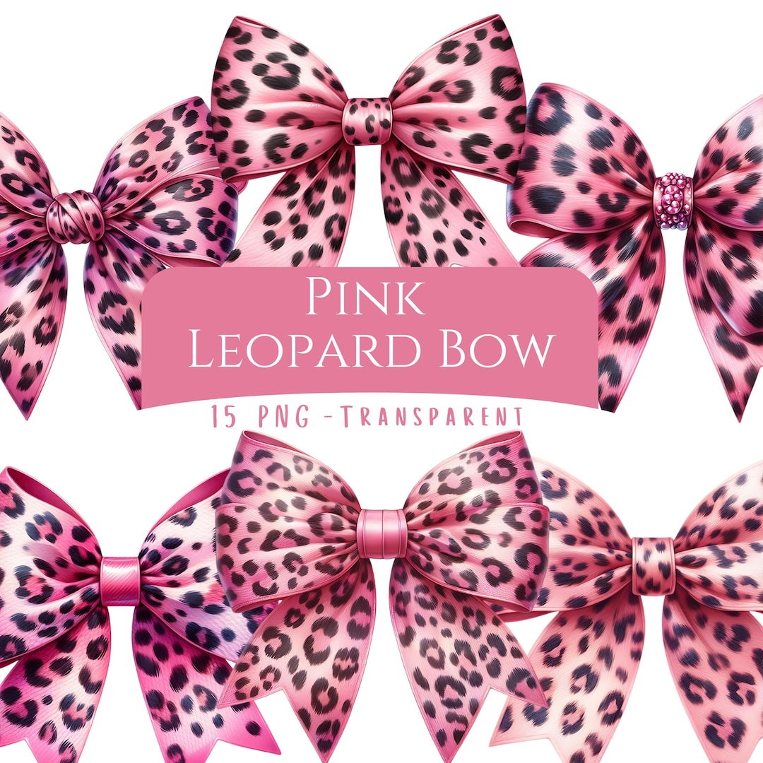Pink Leopard Bow Clipart Bundle 15 PNG High Quality Leopard Print ...