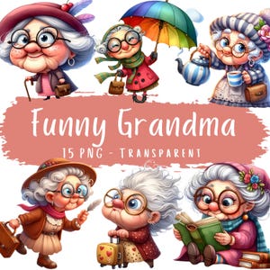 Lot de 15 cliparts grand-mère drôle PNG haute qualité aquarelle mignon vieille dame décalée en téléchargement numérique Stickers imprimables femme senior drôle
