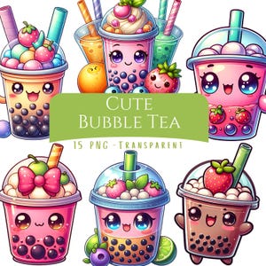 May include: A collection of cute, cartoon-style bubble tea illustrations. Each drink is in a clear cup with a dome lid, featuring various toppings like strawberries and whipped cream. The text "CUTE BUBBLE TEA" is displayed on a green banner.