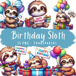 Pacote de clipart de preguiça de aniversário com 15 PNG, arte digital de animais fofos de aniversário, cartão de feliz aniversário, artesanato digital, adesivos para presente de aniversário