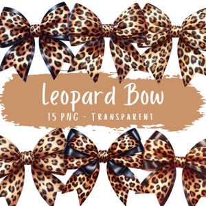 May include: A collection of leopard print bows with black accents. The bows are arranged in a row against a white background. The text "Leopard Bow" is displayed in a brown banner, along with the text "15 PNG - TRANSPARENT".