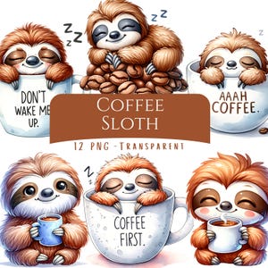 Paquete de imágenes prediseñadas de perezoso de café: 12 archivos PNG digitales de alta calidad. Perezoso de acuarela con café. Lindo perezoso durmiendo en una taza. Scrapbooking digital.
