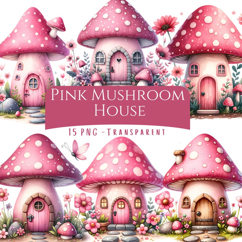 Pink Mushroom House Clipart Bundle 15 PNG High Quality Watercolor ...
