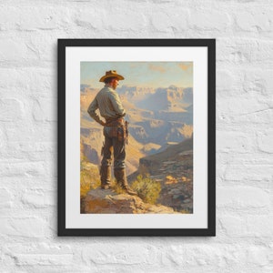 May include: A painting of a cowboy standing on a cliff overlooking a canyon. The cowboy is wearing a brown hat, a light blue shirt, and brown pants. He is looking out at the canyon, which is filled with layers of rock and vegetation.
