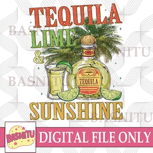 Tequila Lime & Sonnenschein digitale Png-Datei für Hemd, lustige Sommer Png, Humor trinken Png, lustige Sommerzeit Png, Retro Sommer Png