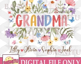 Floral Grandma Digital Png File For Shirt, Custom Kids Name Png, Cute Grandma Png, Gift For Mother&#39;s Day, Floral Mama Png, Grandma Birthday