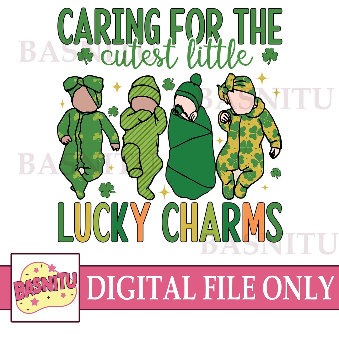 NICU Nurse St. Patrick's Day Digital Png File for Shirt, Caring for the ...
