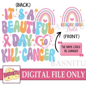 It&#39;s A Beautiful Day To Kill Cancer Digital Png File For Shirt, Oncology Nurse, New Nurse Gift, Nurse Graduation Oncologist, Cancer Nurse