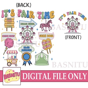 It’s Fair Time Digital Png File For Shirt, Cotton Candy Corn Dogs Wheel Blue Ribbon, County Fair Carnival, State Fair Png, Carnival Png