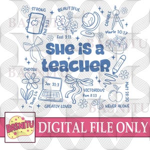She Is A Teacher Digital Png File For Shirt, Christian Teacher Png, Preppy Teacher Png, Bible Verse Png, Teacher Appreciation Gift