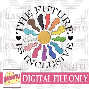 Il futuro è inclusivo File PNG digitale per maglietta, Rainbow Pride PNG, Diritti trans PNG, LGBTQ PNG, Progress Pride PNG, Giustizia sociale PNG