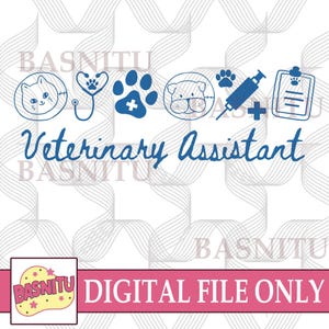 Veterinary Assistant Digital Png File For Shirt, Vet Assistant Png, Veterinarian Png, Future Vet Assistant Gift, Veterinary Png