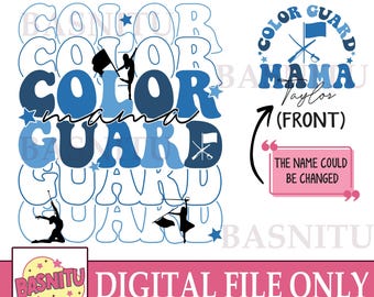 Color Guard Mama Digital File Png For Shirt, Black Navy Blue Color Guard, Girls Coach Png, Personalized Digital File Png