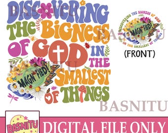 The Bigness Of God Png File For Shirt, VBS 2025, Vacation Bible School, Christian Gift, Religious Gift, Christian Message , Church Group
