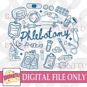 Phlebotomy Digital Png File For Shirt, Phlebotomist Png, Phlebotomist Life Png, Nursing Student Png, Nurse Appreciation, Phlebotomy Tech Png