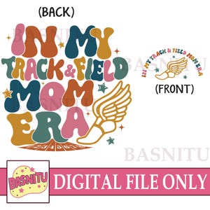 In meiner Leichtathletik Mom Ära Digitale Datei Png für Shirt, Benutzerdefinierte Track Mom Png, Track Mama, Track Runner, Sport Mom Geschenk, Muttertagsgeschenk