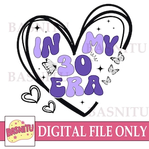 Fichier numérique Png pour chemise, 30e anniversaire, 30e anniversaire Png, cadeau d&#39;anniversaire, 30e Png, Joli anniversaire Png