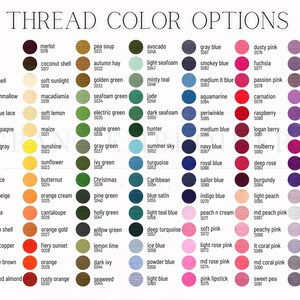 May include: A colour chart labelled "THREAD COLOUR OPTIONS" presents a wide selection of thread colours. Each colour is named and numbered, including shades of black, white, and various pastels.
