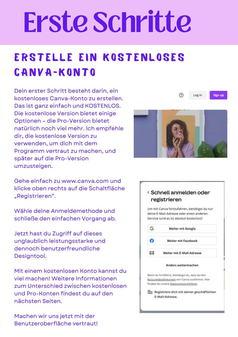 Op de afbeelding: Een screenshot van een website met een paarse achtergrond en witte tekst. De tekst luidt "Erste Schritte" en "ERSTELLE EIN KOSTENLOSES CANVA-KONTO". De tekst legt uit hoe je een gratis Canva-account kunt aanmaken en de voordelen van het gebruik van de gratis versie. De afbeelding toont ook een screenshot van de Canva-aanmeldpagina, die opties bevat om je aan te melden met Google, Facebook of een e-mailadres.