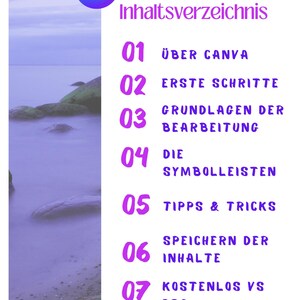 Op de afbeelding: Een paarse en witte afbeelding met de tekst "Inhaltsverzeichnis" en een genummerde lijst met onderwerpen over Canva. De onderwerpen omvatten "&Uuml;ber Canva", "Erste Schritte", "Grundlagen der Bearbeitung", "Die Symbolleisten", "Tipps & Tricks", "Speichern der Inhalte" en "Kostenlos vs Pro".