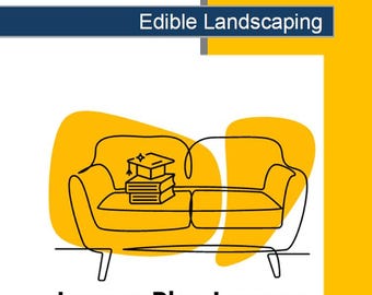 Edible Landscaping: 10 Lesson Plans + 1 Summative Assessments + Worksheet suggestions (High School)