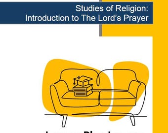Studies of Religion - Introduction to The Lord's Prayer: 10 Lesson Plans + 1 Summative Assessment Task (Kindergarten to Year 2)