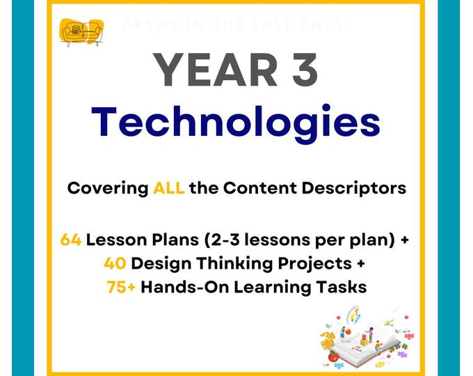 FULL TECHNOLOGY CURRICULUM: 64 Lesson Plans (2-3 lessons per plan) + 40 Design Thinking Projects + 75+ Hands-On Learning Tasks (Year 3)