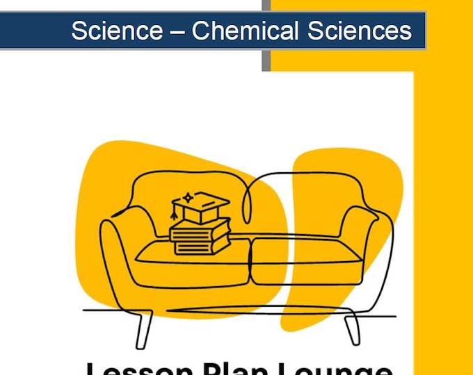 Science - Chemical Sciences: 10 Lesson Plans + 1 Summative Assessment and 10 Additional hands-on learning tasks/ experiments (Year 3)
