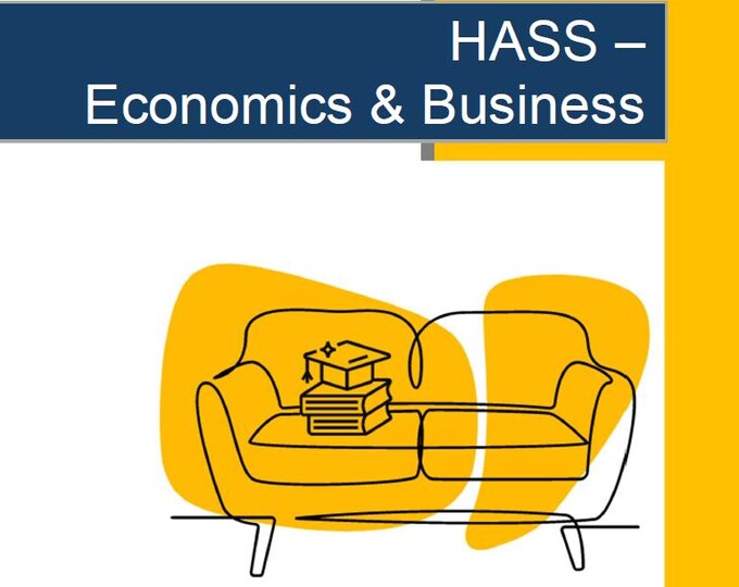 HASS - Business & Economics: Lesson Plans (10 lessons) + 1 Summative Assessment Task plus FREE Student Workbook (Year 6)