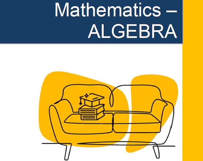 Mathematics - ALGEBRA: Lesson Plans covering 21 Lessons, Summative Assessment Task and FREE Student Workbook (Year 6)