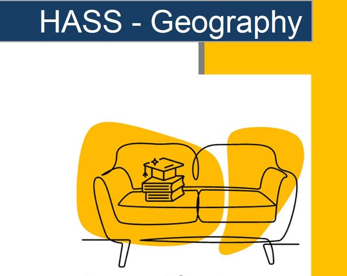 HASS - Geography: 12 Lesson Plans + 1 Summative Assessment Task (Year 8)