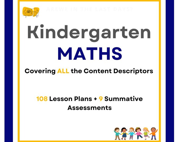 FULL Mathematics Curriculum: 108 Lesson Plans + 9 Summative Assessments (Foundation Year/ Kindergarten)