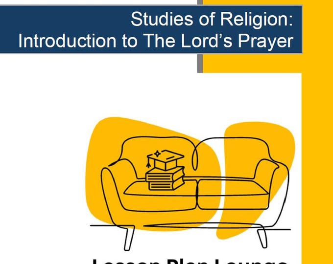 Studies of Religion - The Lord's Prayer: 10 Lesson Plans + 1 Summative Assessment Task + Student Workbook (Year 3 to Year 6)