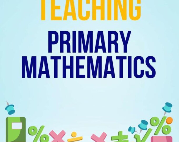 Teacher Guide - Effectively Teaching Primary Mathematics