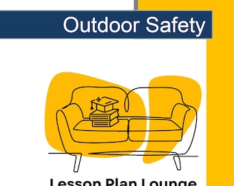 Outdoor Safety: 10 Lesson Plans + 1 Summative Assessment + Worksheet suggestions (Primary Education)