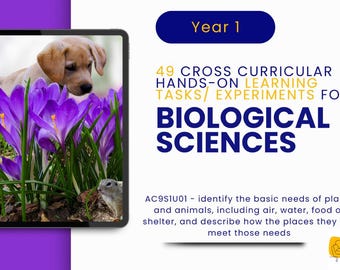 Biological Sciences: 49 Hands-On Learning Tasks & Experiments (Year 1)