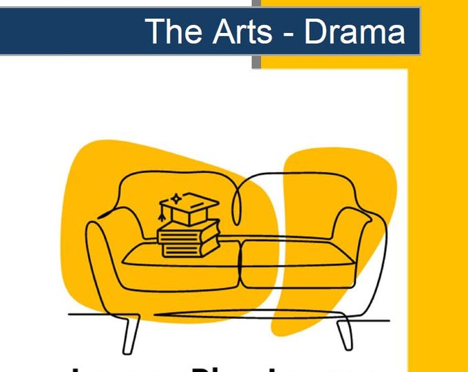 Drama - The Art: 10 Lesson Plans (covering 20-30 lessons) + 1 Summative Assessment (Year 6)