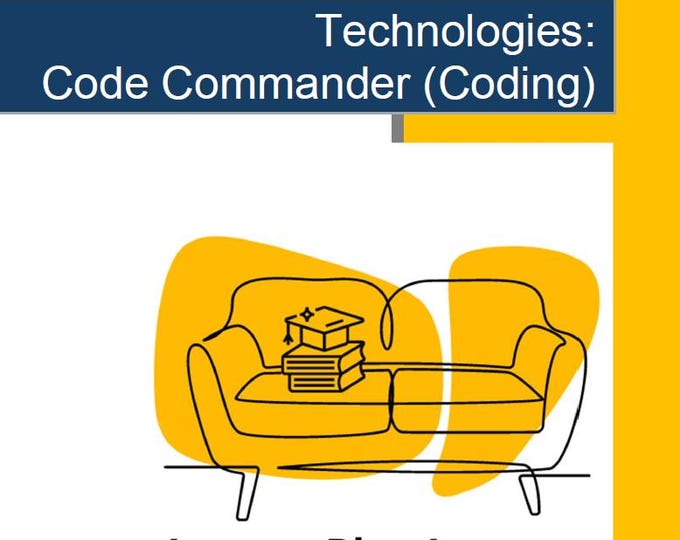 Technologies - Code Commander (Coding): 10 Lesson Plans + Summative Assessment Task (Year 5 and Year 6)